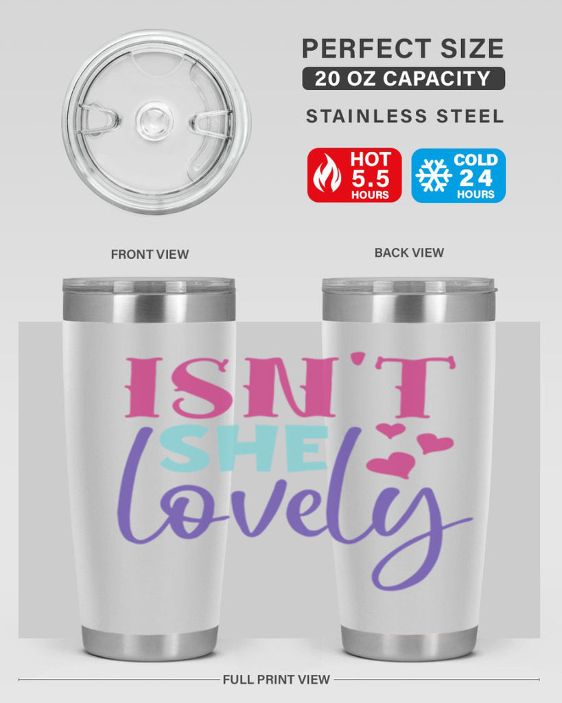 isnt she lovely Style 236#- baby- tumbler