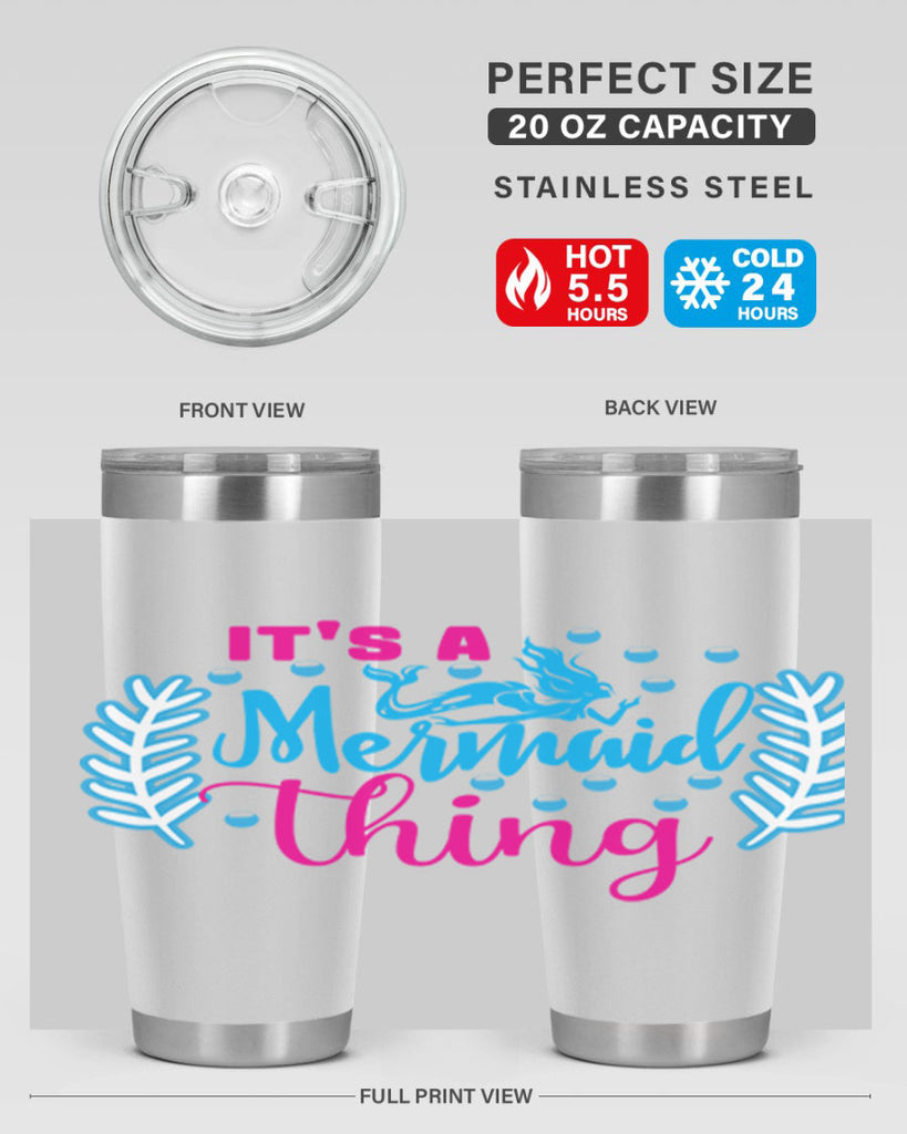 its a mermaid thing 278#- mermaid- Tumbler