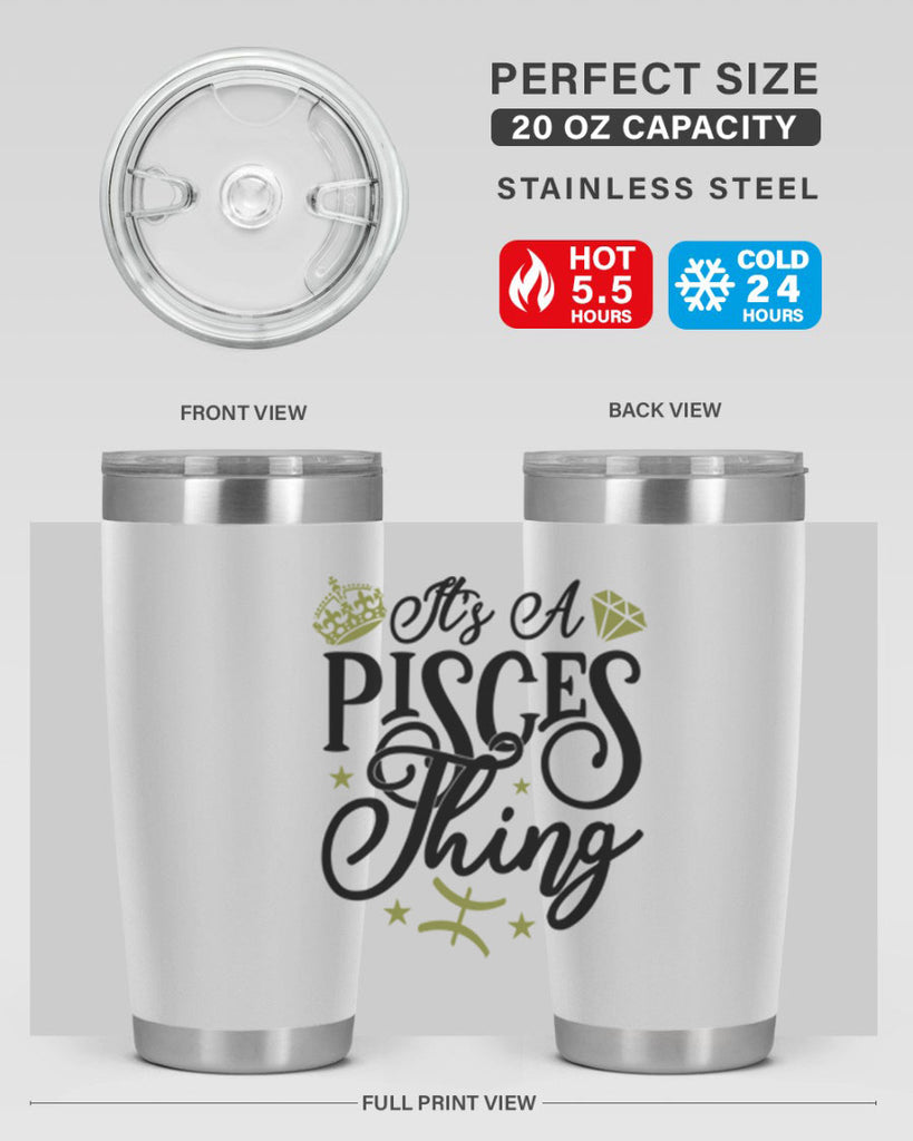 its a pisces thing 270#- zodiac- Tumbler