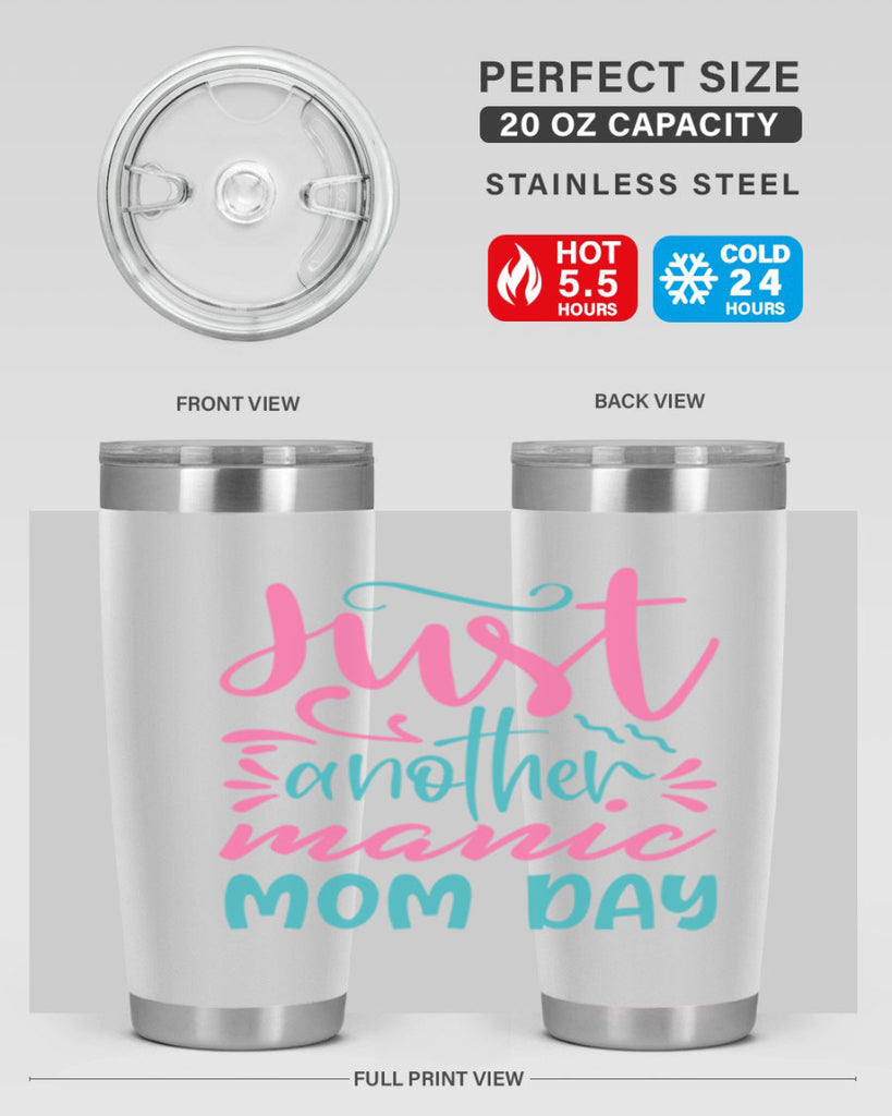 just another manic mom day 254#- mom- Tumbler