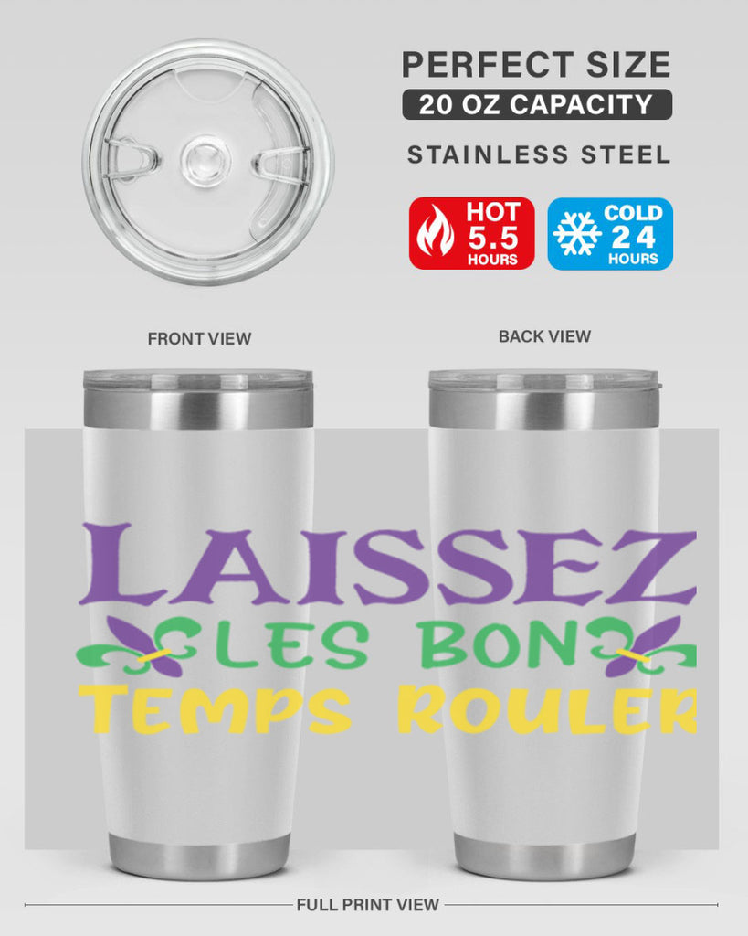 laissez les bon temps rouler 83#- mardi gras- Tumbler