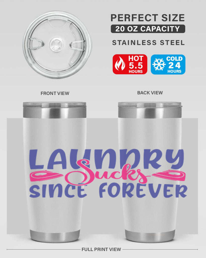 laundry sucks since forever 7#- laundry- Tumbler
