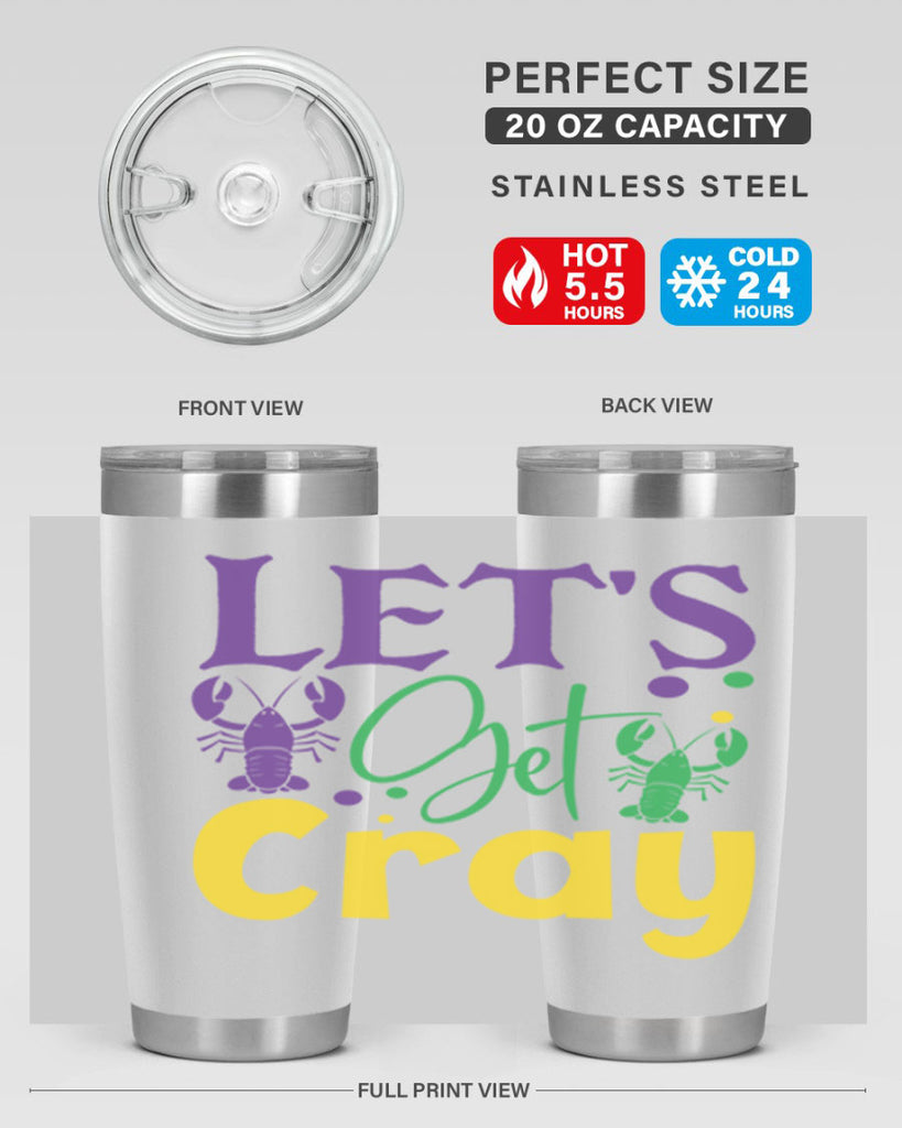 lets get cray 81#- mardi gras- Tumbler