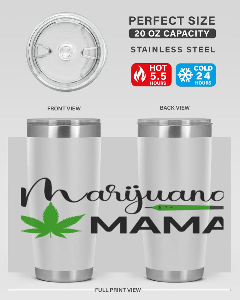 marijuana mama 204#- marijuana- Tumbler