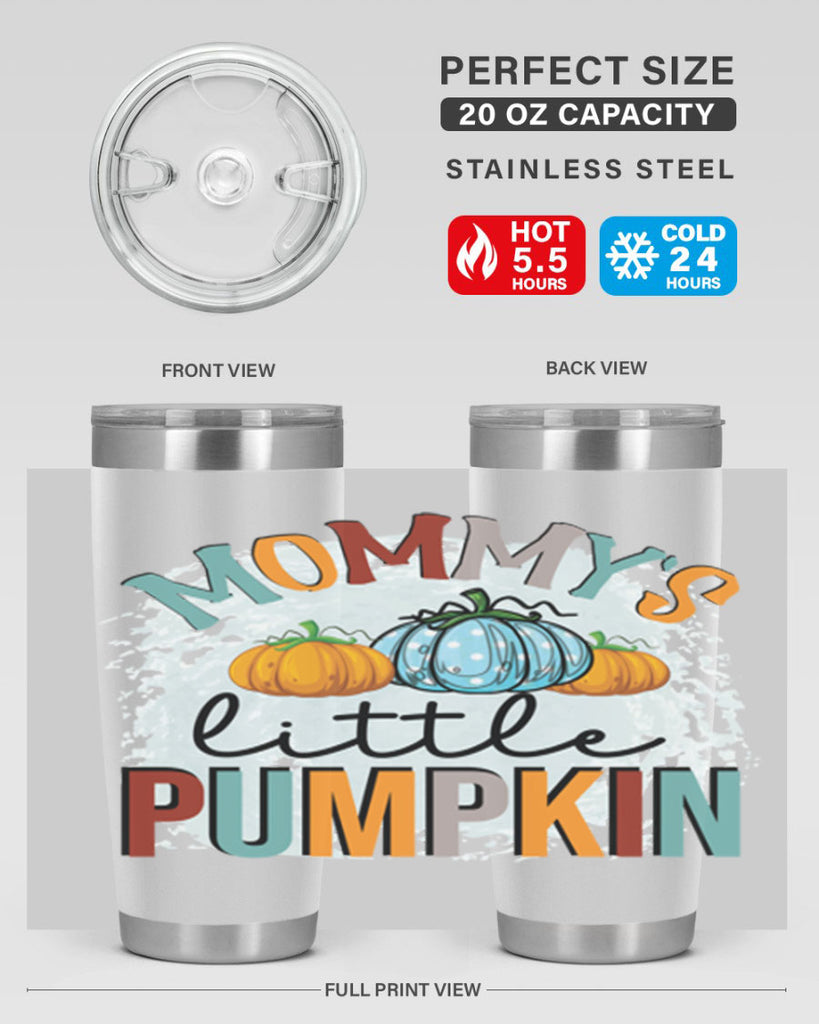 mommy s little pumpkin 426#- fall- Tumbler