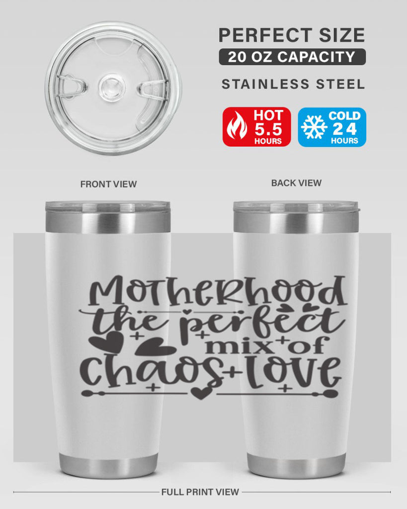 motherhood the perfect chas love 375#- mom- Tumbler