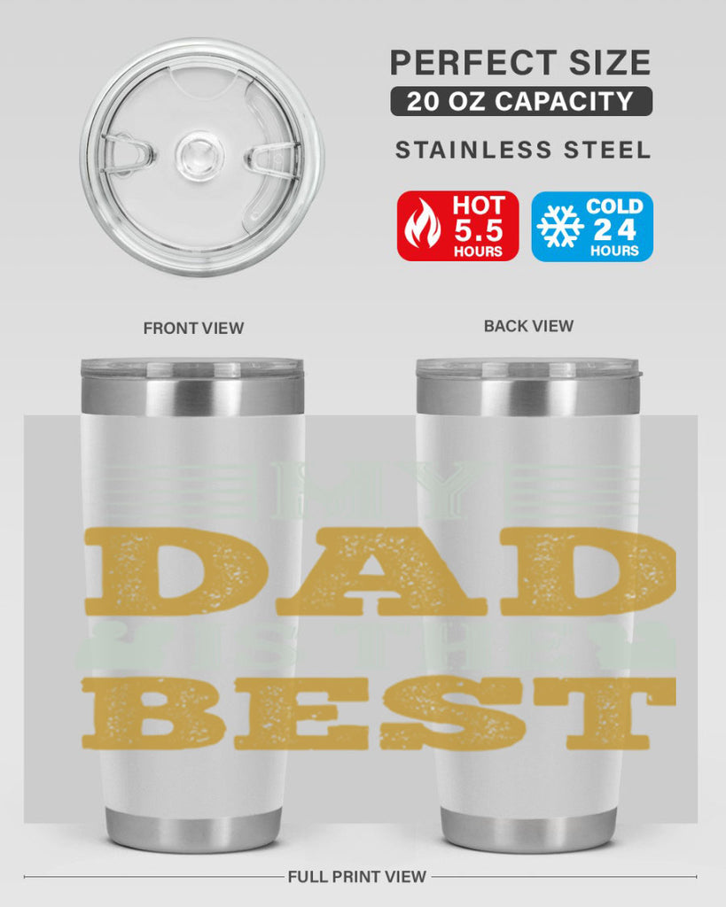 my dad is the best 180#- fathers day- Tumbler