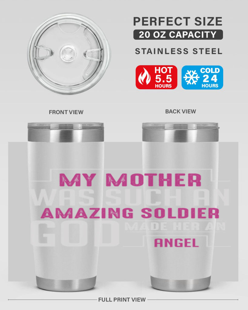 my mother was such an amazing soldier god made her an angel 81#- mom- Tumbler