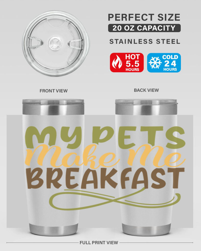 my pets make me breakfast 3#- farming and gardening- Tumbler