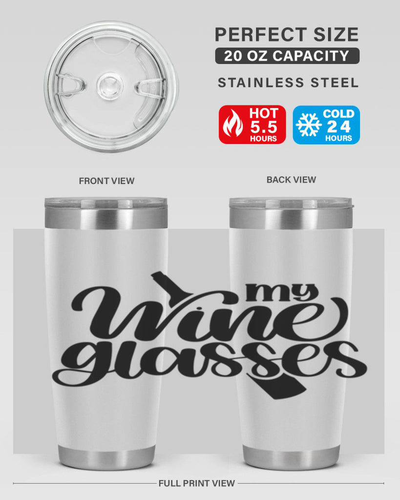 my wine glasses 35#- wine- Tumbler