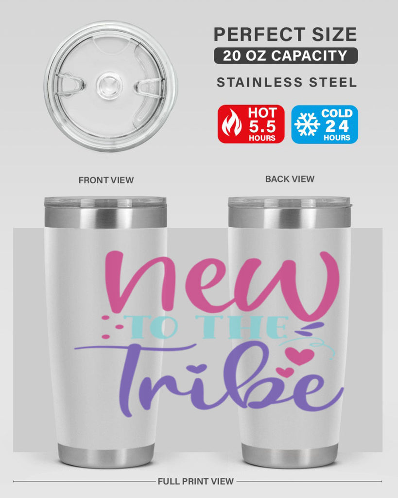 new to the tribe Style 212#- baby- tumbler