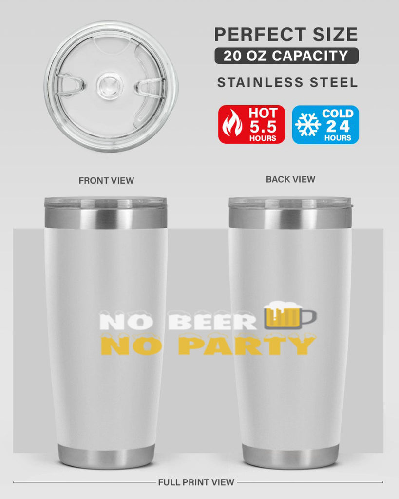 no beer no party 57#- beer- Tumbler