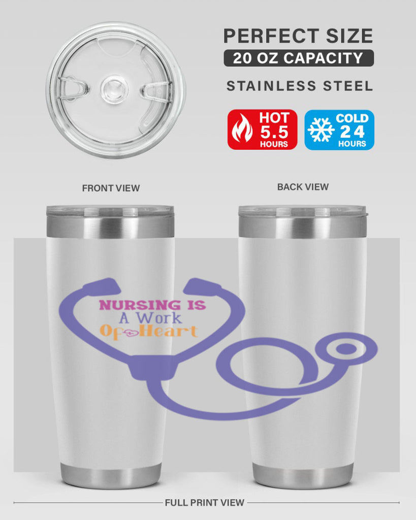 nursing is a work of heart Style Style 68#- nurse- tumbler