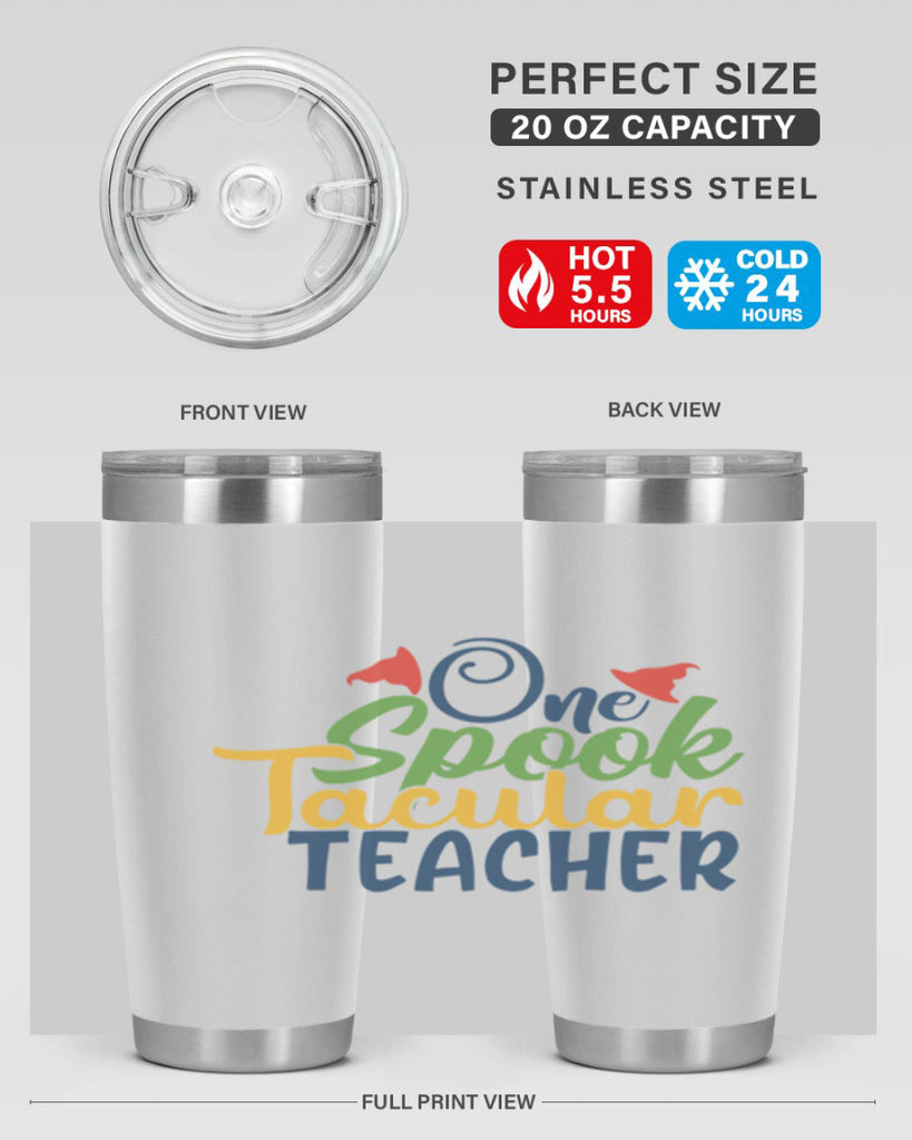 one spook tacular teacher Style 160#- teacher- tumbler