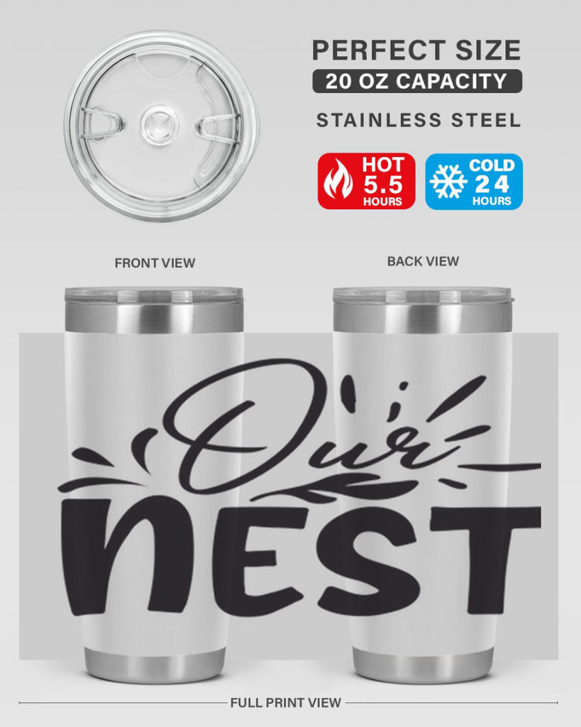 our nest 55#- home- Tumbler