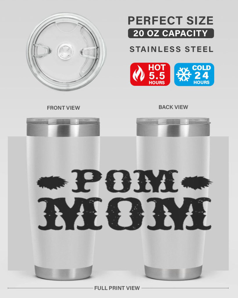 pom mom 73#- mom- Tumbler