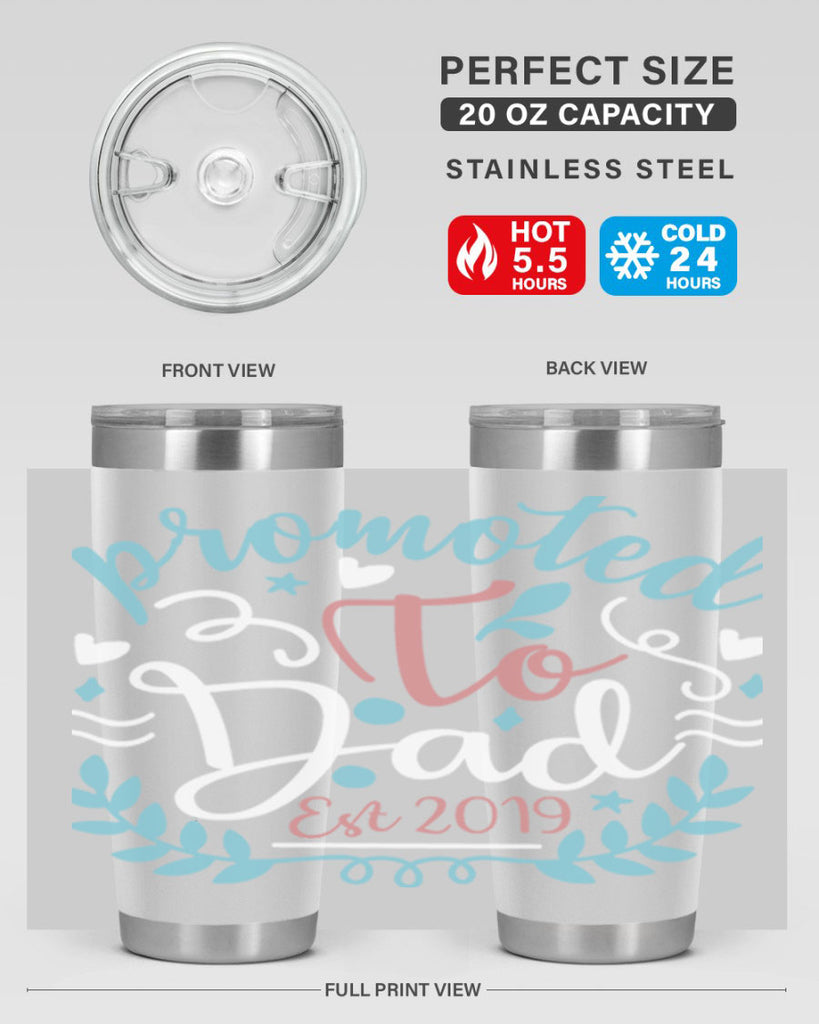 promoted to dad est 10#- fathers day- Tumbler