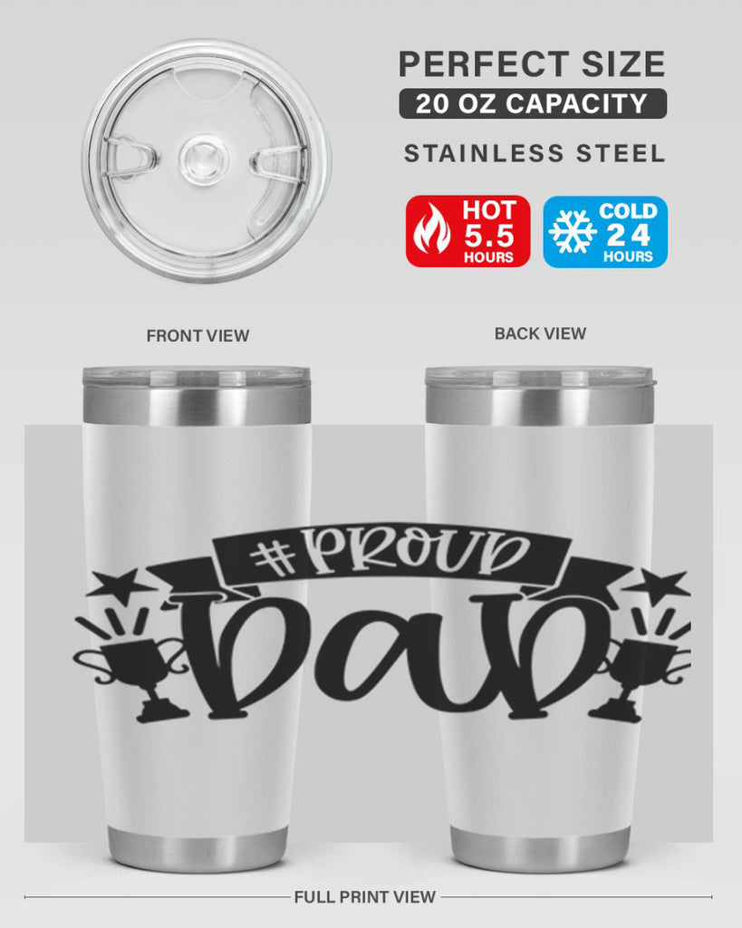 proud dad 75#- fathers day- Tumbler