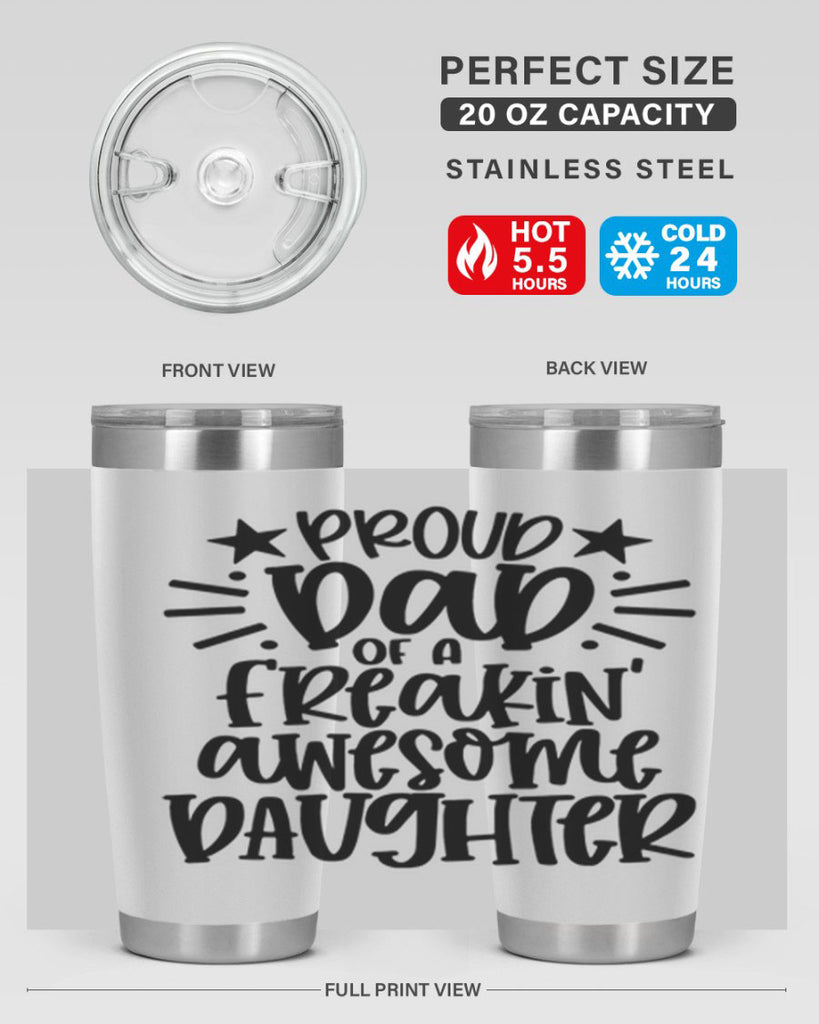 proud dad of a freakin awesome daughter 24#- fathers day- Tumbler