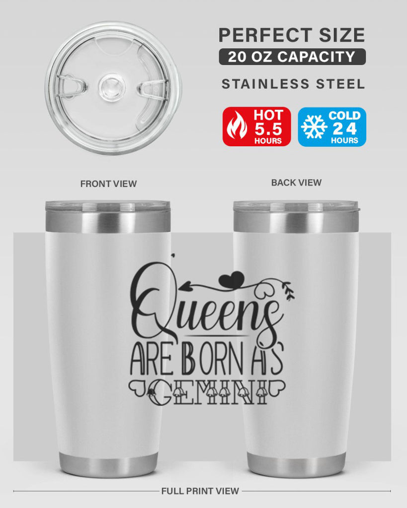 queens are born as Gemini 390#- zodiac- Tumbler