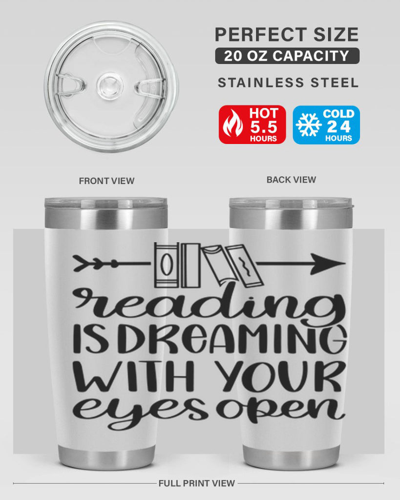 reading is dreaming with your eyes open 31#- reading- Tumbler