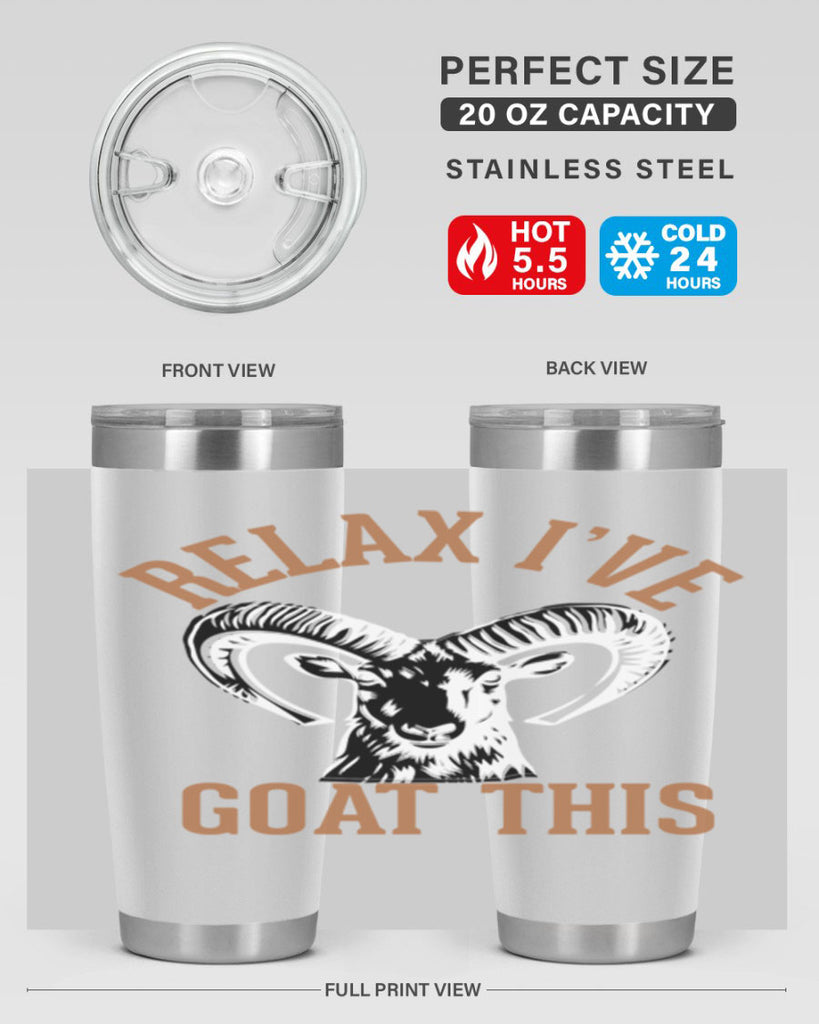 relax i’ve goat this Style 2#- goat- Tumbler