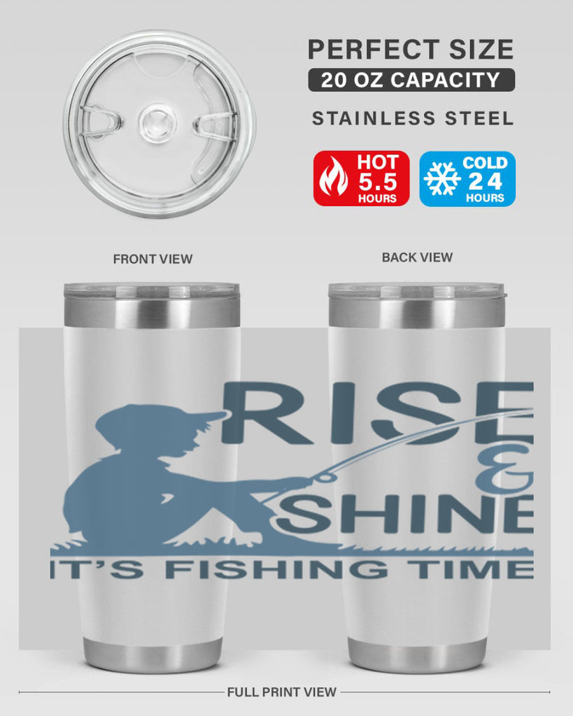 rise shine 41#- fishing- Tumbler