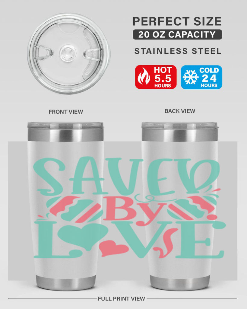 saved by love 106#- easter- Tumbler