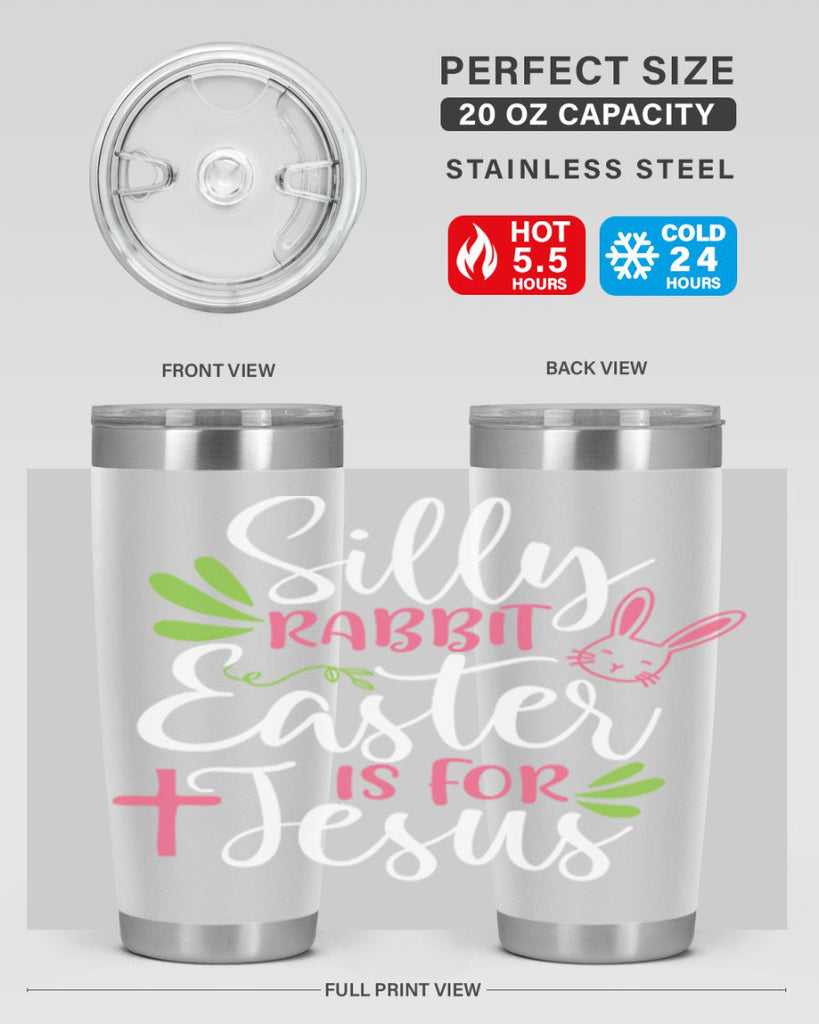 silly rabbit easter is for jesus 8#- easter- Tumbler