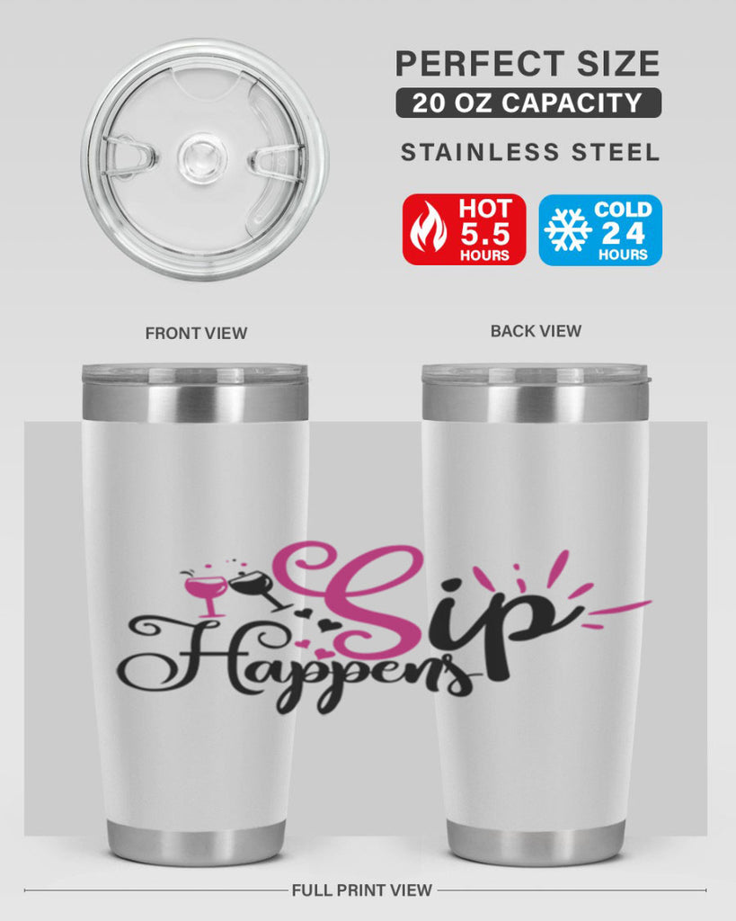 sip happens 163#- wine- Tumbler