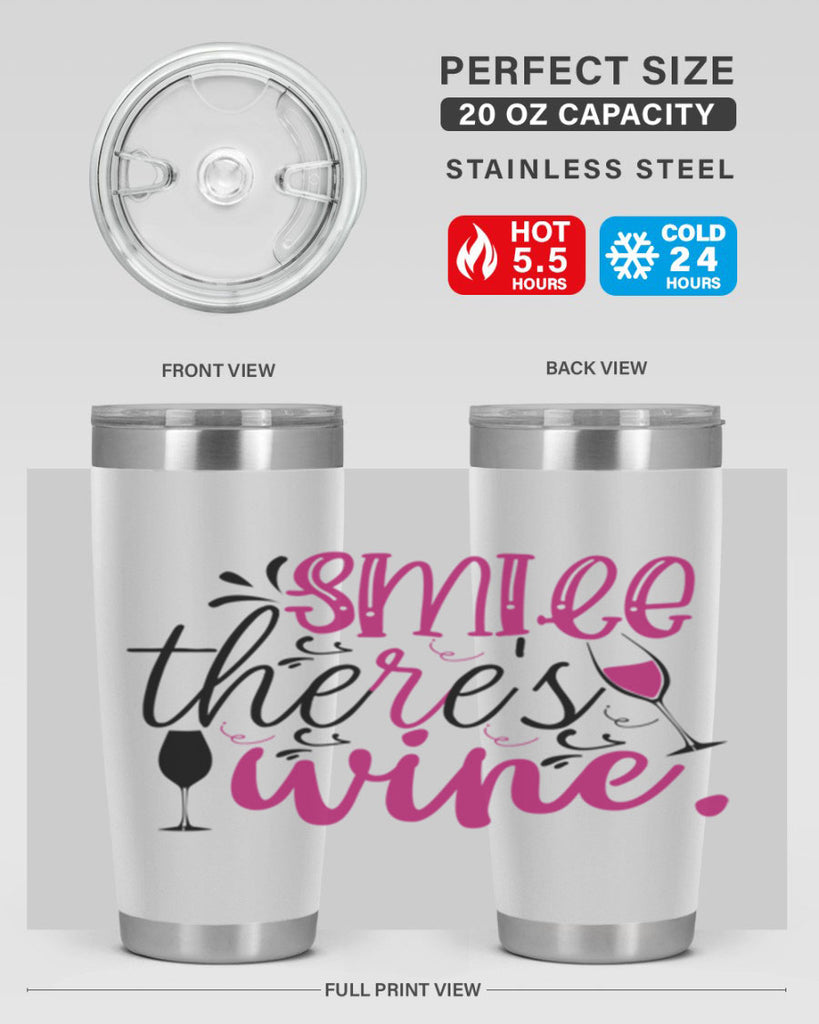 smile theres wine 158#- wine- Tumbler