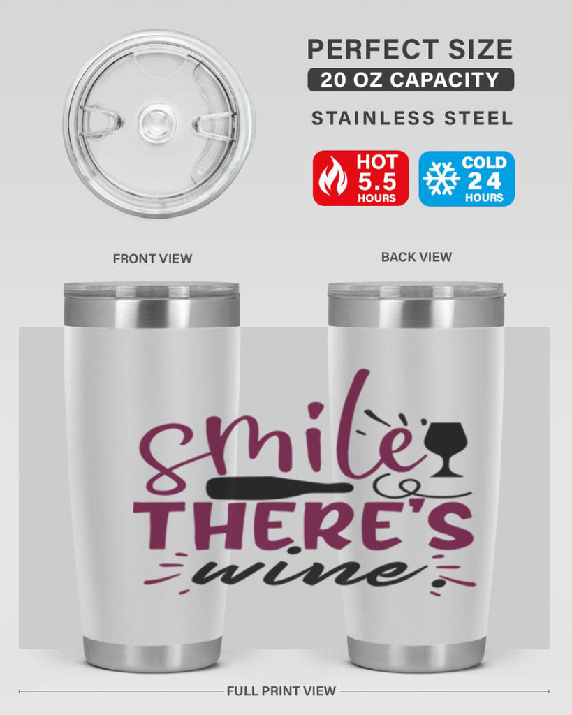 smile theres wine 159#- wine- Tumbler