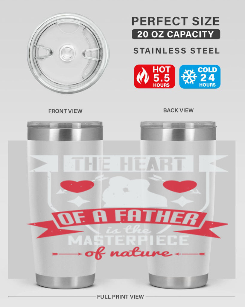 the heart of a father 159#- fathers day- Tumbler