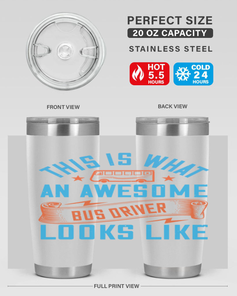 this is what an awesome bus driver looks likee Style 9#- bus driver- tumbler