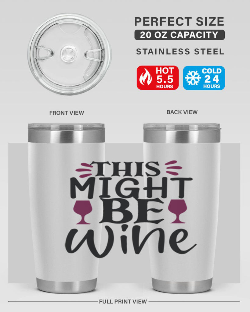 this might be wine 152#- wine- Tumbler