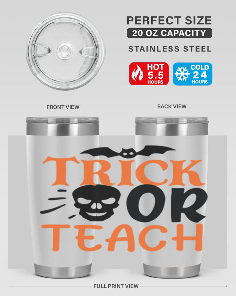 trick or teach 104#- halloween- Tumbler