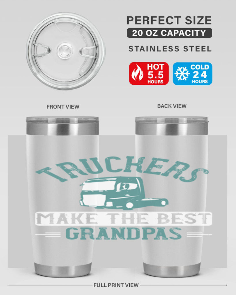 truckers make the best grandpas Style 12#- truck driver- tumbler