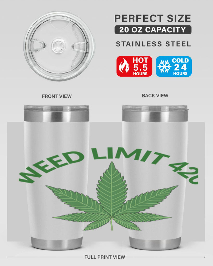 weed limit 420 sd 293#- marijuana- Tumbler