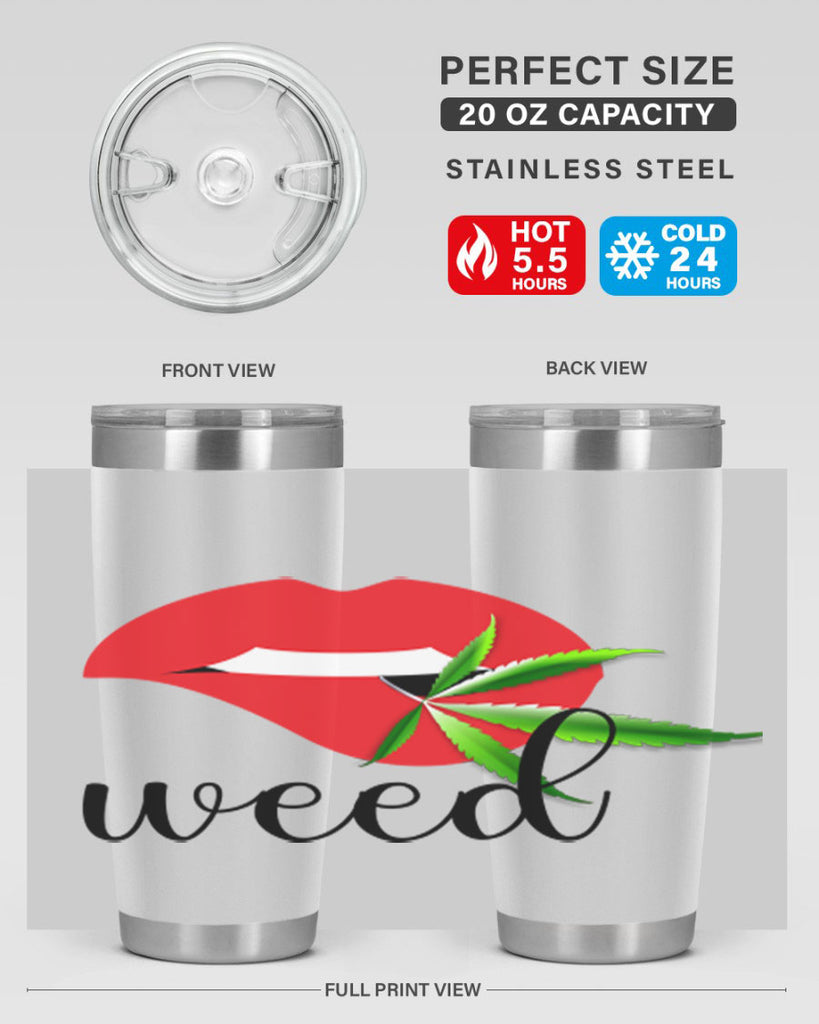 weed lips 297#- marijuana- Tumbler