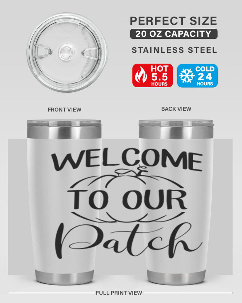 welcome to our patch 632#- fall- Tumbler