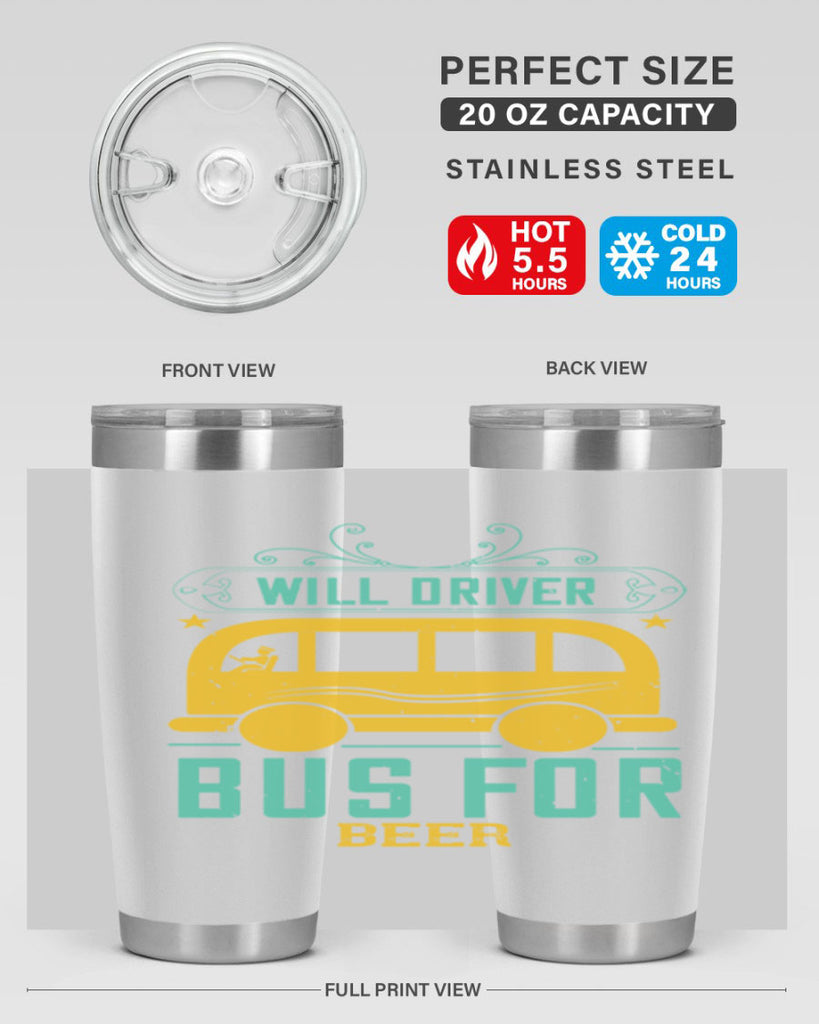 will driver bus for beer Style 6#- bus driver- tumbler