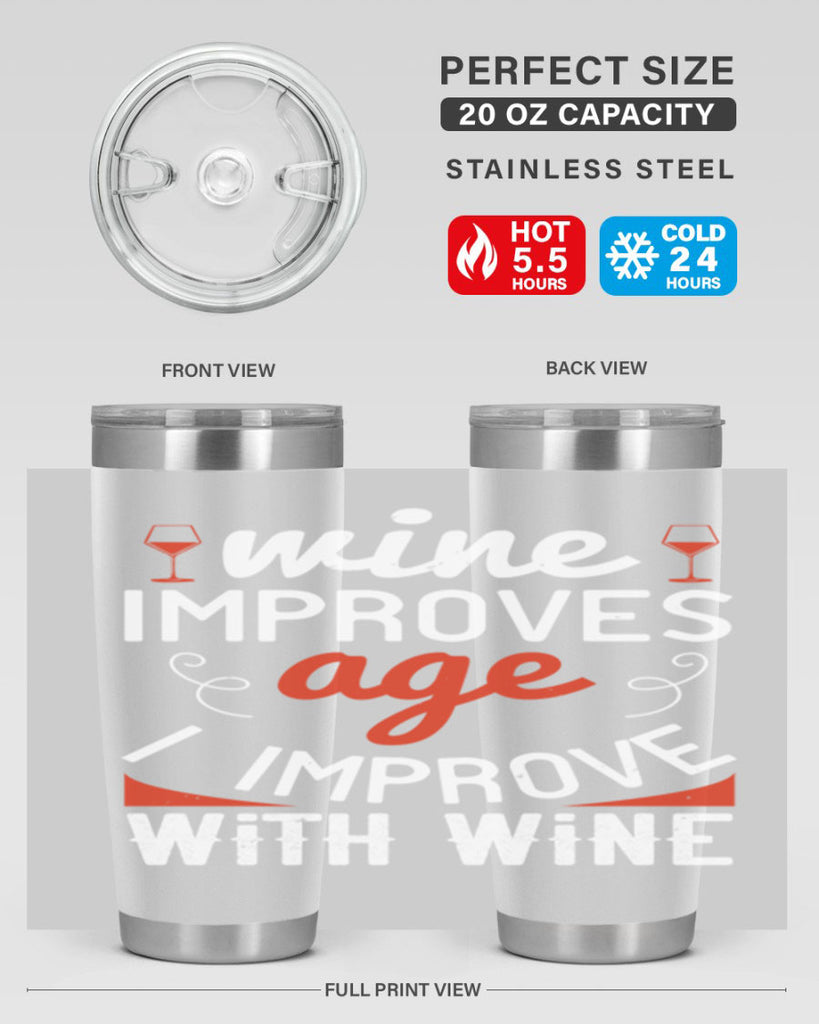 wine improves age i improve with wine 106#- wine- Tumbler