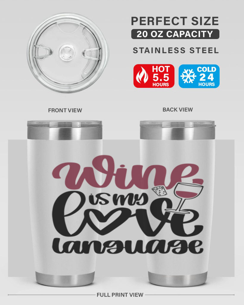 wine is my love language 20#- wine- Tumbler