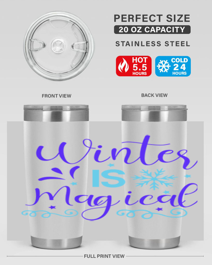 winter is magical 510#- winter- Tumbler