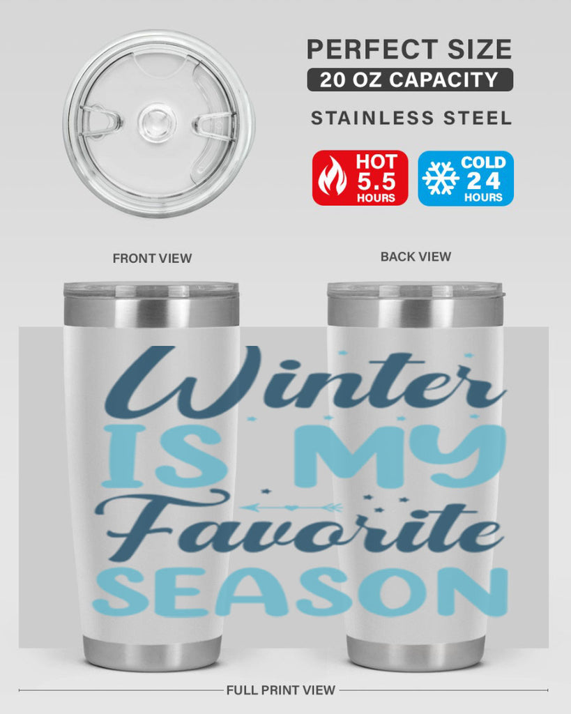 winter is my favorite season 512#- winter- Tumbler