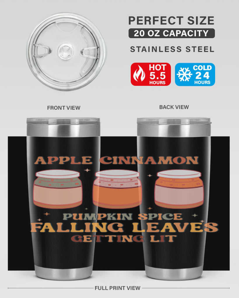 Apple Cinnamon Pumpkin Spice Falling Leaves Getting Lit 12#- fall- Tumbler
