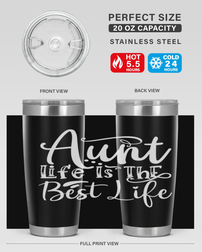 Aunt Life Is The Best Life Style 17#- aunt- Tumbler