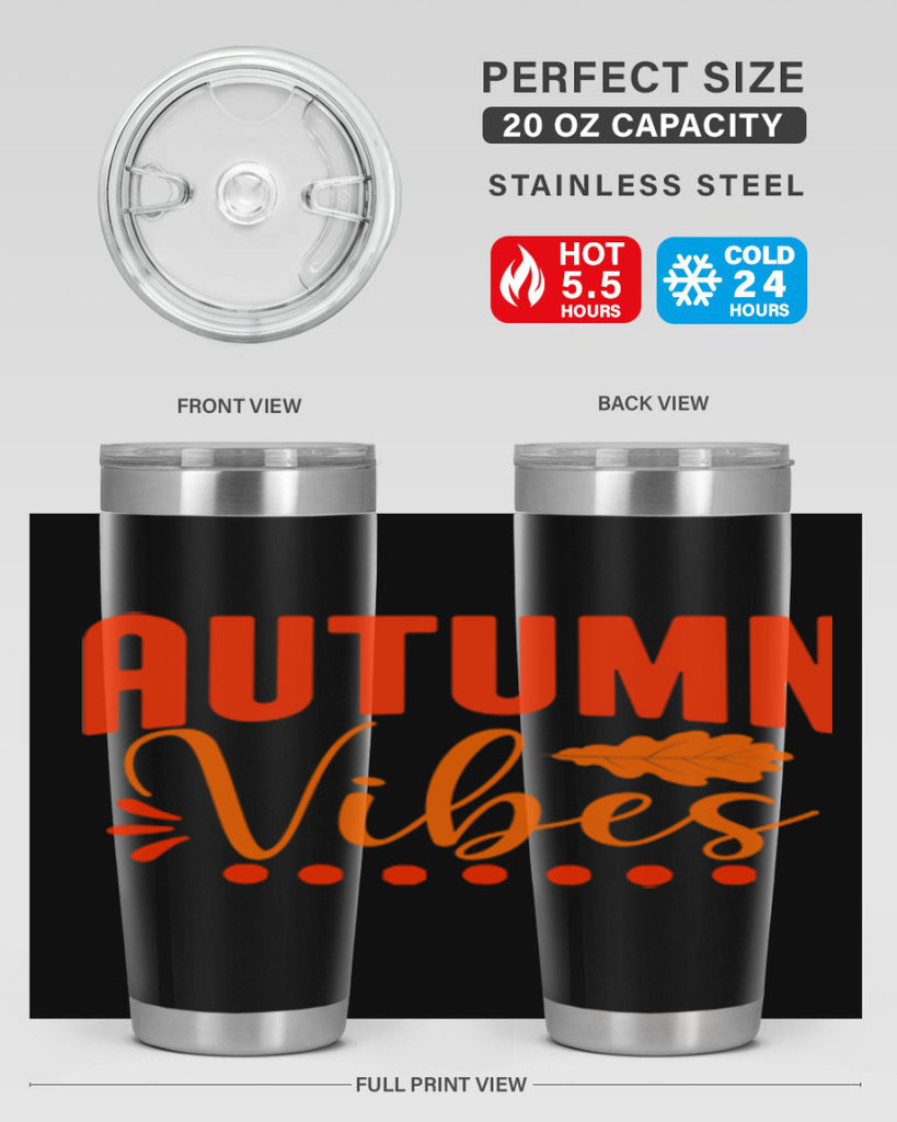 Autumn Vibes Design 39#- fall- Tumbler