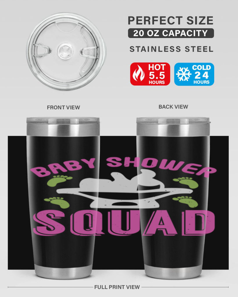Baby shower Squad Style 152#- baby- tumbler