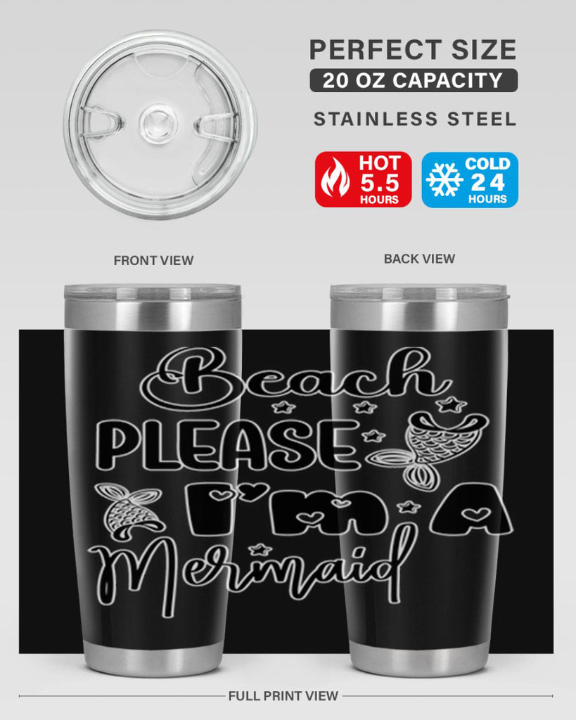 Beach Please Im A Mermaid 62#- mermaid- Tumbler